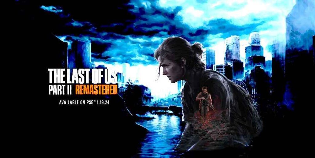 How to Upgrade The Last of Us 2